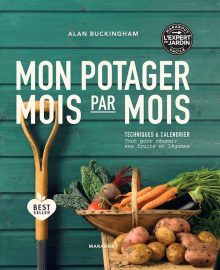 Mon potager mois par mois de Alan Buckingham