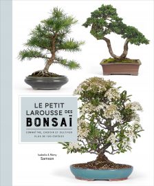 Le petit Larousse des bonsais